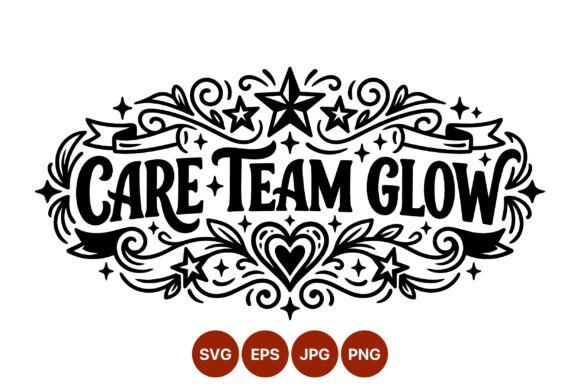 Care Team Glow Lettering Graphics & Illustrations